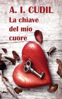 La Chiave del Mio Cuore