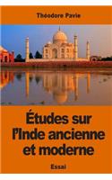 Études sur l'Inde ancienne et moderne