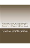 Statutes at Large: Acts of the 108th Congress of the United States (1st Session, 2003) Volume 117 Part 6 of 8: Acts of the 108th Congress of the United States (1st Session, 2003) Volume 117 Part 6 of 8