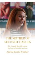 Mother of Second Chances