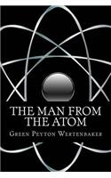 The Man From the Atom
