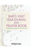 Baby's First Year Journal and Prayer Book