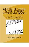 Oboe Sheet Music With Lettered Noteheads Book 1