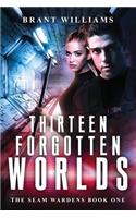 Thirteen Forgotten Worlds