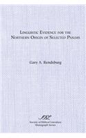 Linguistic Evidence for the Northern Origin of Selected Psalms