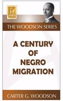 Century of Negro Migration