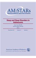 Am: Stars Sleep and Sleep Disorders in Adolescents