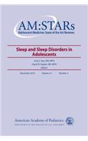 Am: Stars Sleep and Sleep Disorders in Adolescents