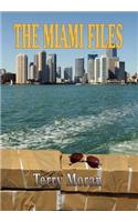 The Miami Files
