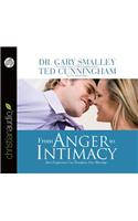 From Anger to Intimacy