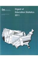 Digest of Education Statistics 2011