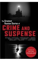 Greatest Russian Stories of Crime and Suspense