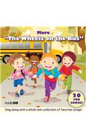 More "The Wheels on the Bus": More Favorite Preschool Songs
