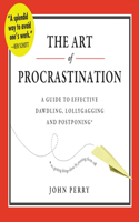 The Art of Procrastination