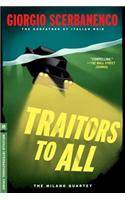 Traitors to All: (Melville International Crime)