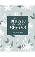 She believed she could so she did