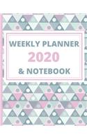 Weekly Planner 2020 & Notebook