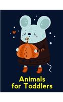 Animals For Toddlers