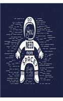 Do you need more space?
