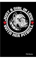 Just A Girl In Love With Her Pitbull: Liniertes A5 Notizbuch oder Heft für Schüler, Studenten und Erwachsene(646 Sprüche Und Lustiges)