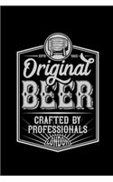 Original Beer crafted by professionals