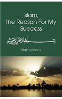Islam, the Reason for My Success
