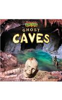 Ghost Caves