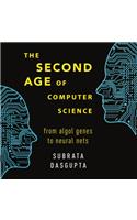 The Second Age of Computer Science