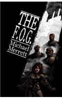 The F.O.G.