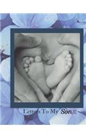 Letters To My Son