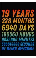 19 Years Of Being Awesome: 19th Birthday Journal / Notebook / 19 Year Old Gift / Card Alternative ( 6 x 9 - 120 Blank Lined Pages )