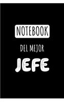 Notebook del Mejor Jefe: Libreta de Apuntes Para el Patrón - Appreciation Gift for the Boss. Diario Para Escribir, Cuaderno para Regalo. Journal Paper