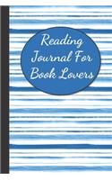 Reading Journal For Book Lovers: Book Review Log Book