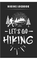Hiking Logbook - Let's Go Hiking