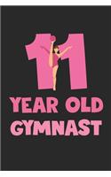 11 Year Old Gymnast Notebook - Gymnastics 11th Birthday Gift Diary - Gymnast Writing Journal