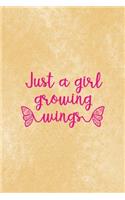 Just A Girl Growing Wings