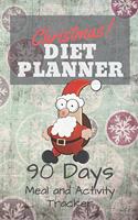 Christmas Diet Planner 90 Days Meal and Activity Tracker