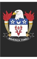 Maverick: Maverick Coat of Arms and Family Crest Notebook Journal (6 x 9 - 100 pages)