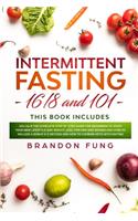 Intermittent fasting 16/8 and 101: 101+16/8 the complete step by step guide for beginners to start your new lifestyle and weight loss, for men women and over 50. Include a bonus 5/2 m(3 Intermittent Fasting)