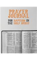 Prayer Journal for Baptism in the Holy Spirit: 3 Month Prayer Notebook for Worshippers to Write in