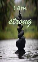 I Am Strong