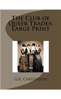 The Club of Queer Trades