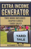 Extra Income Generator: Diaper Cakes, Yard Sales