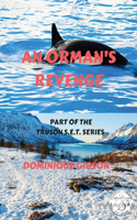 Orman's Revenge