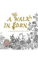 A Walk in Eden