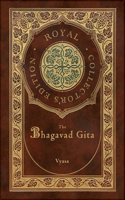 Bhagavad Gita (Royal Collector's Edition) (Annotated) (Case Laminate Hardcover with Jacket)