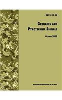 Grenades and Pyrotechnical Signals