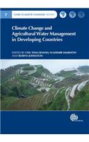 Climate Change and Agricultural Water Management in Developing Countries