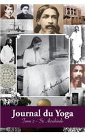 Journal du Yoga (Tome 2)