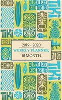 2019 - 2020 Weekly Planner 18 Month: Retro Surf Boards and Tiki Masks Will Keep You Thinking of Fun Times in the Islands While You Keep Your Schedule on Track for a Full 18 Months.